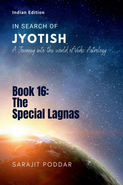 the Special Lagnas: A Journey into World of Vedic Astrology