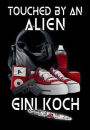 Touched by an Alien