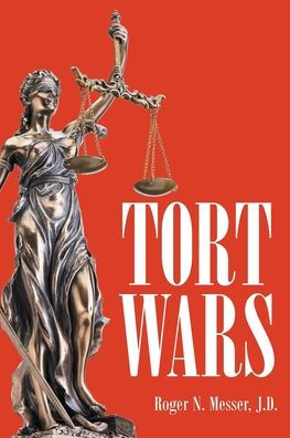 Tort Wars