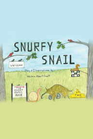Title: Snurfy Snail, Author: Welma Abert Craft