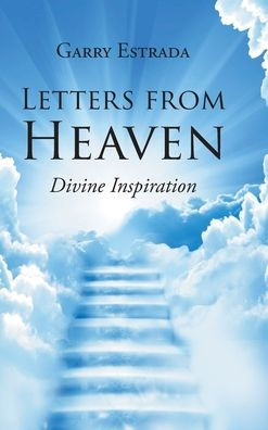 Letters from Heaven: Divine Inspiration