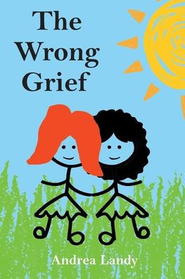 The Wrong Grief