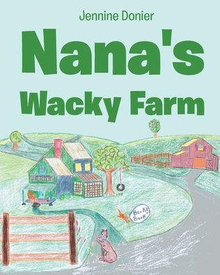 Nana's Wacky Farm