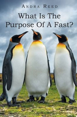 What Is The Purpose Of A Fast?