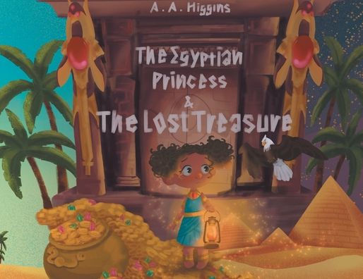 The Egyptian Princess and Lost Treasure