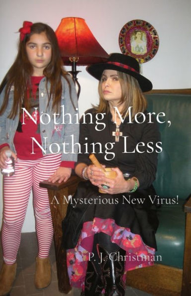 Nothing More, Nothing Less: A Mysterious New Virus!