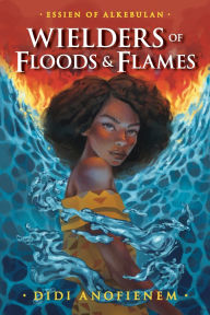 English ebooks free download pdf Wielders of Floods & Flames