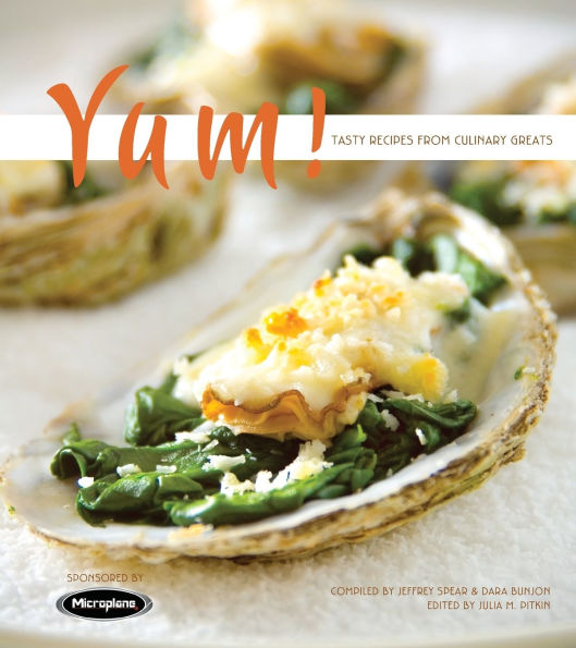 Yum!: Tasty Recipes from Culinary Greats