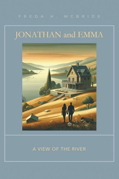 Jonathan and Emma: A View of the River