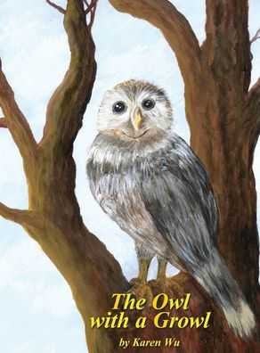 The Owl with a Growl