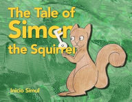 Title: The Tale of Simon the Squirrel, Author: Inicio Simul