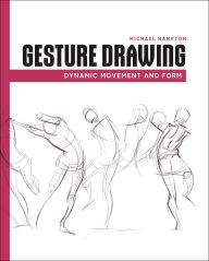 Free downloadable books for ipods Gesture Drawing: Dynamic Movement and Form 9798888142417 by Michael Hampton MOBI PDB