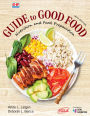 Guide to Good Food: Nutrition and Food Preparation