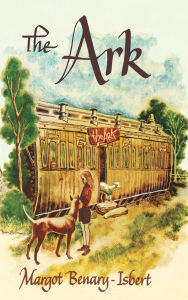 Title: The Ark, Author: Margot Benary-Isbert