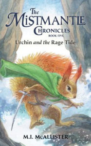 Title: Urchin and the Rage Tide, Author: M I McAllister