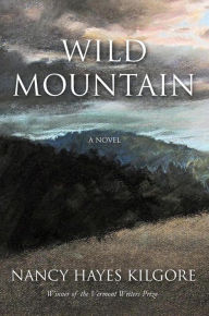 Title: Wild Mountain, Author: Nancy Hayes Kilgore