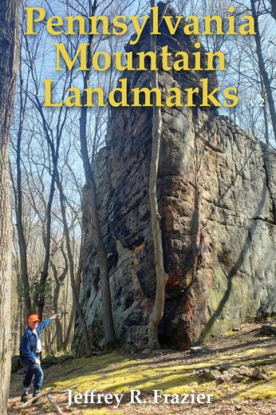 Pennsylvania Mountain Landmarks Volume 2