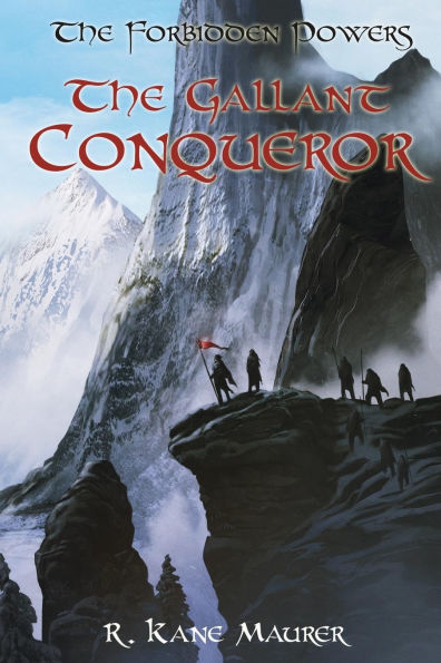 The Gallant Conqueror