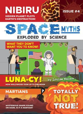 Space Myths:: Exploded by Science