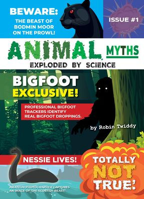 Animals Myths:: Exploded by Science