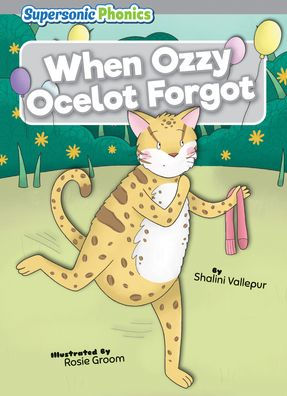 When Ozzy Ocelot Forgot