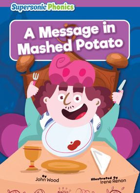 A Message Mashed Potato