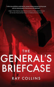 Title: The General's Briefcase, Author: Ray Collins