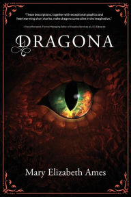 Free download ebook for iphone Dragona iBook ePub 9798888240632 in English by Mary Elizabeth Ames, Mary Elizabeth Ames