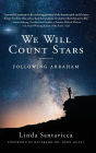 We Will Count Stars: Following Abraham