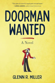 Free to download audio books for mp3 Doorman Wanted RTF CHM PDF by Glenn R. Miller 9798888242315