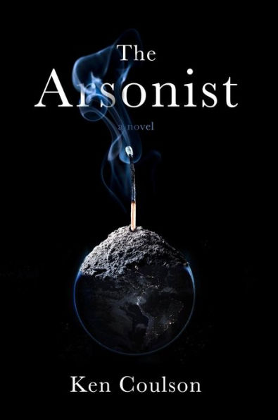 The Arsonist