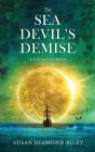 The Sea Devil's Demise: A Delta & Jax Mystery