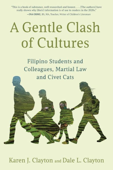 A Gentle Clash of Cultures: Filipino Students and Colleagues, Martial Law Civet Cats