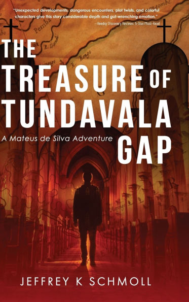 The Treasure of Tundavala Gap: A Mateus de Silva Adventure