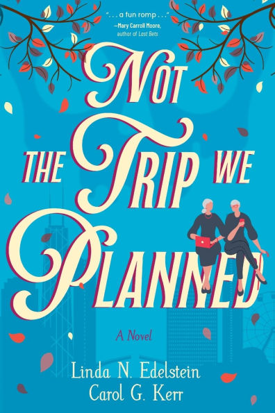 Not the Trip We Planned