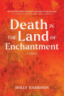 Death in the Land of Enchantment