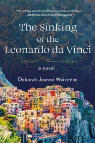 Free ebook downloads google books The Sinking of the Leonardo da Vinci  by Deborah Jeanne Weitzman
