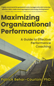 Maximizing Organizational Performance: A Guide to Effective Performance Coaching