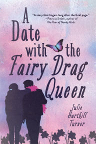 Free books direct download A Date with the Fairy Drag Queen (English literature) by Julie Harthill Turner  9798888247426