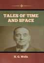 Tales of Time and Space