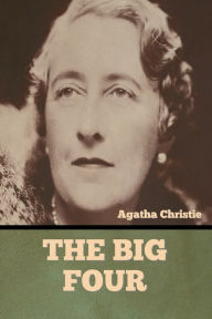 Title: The Big Four, Author: Agatha Christie