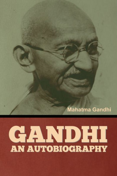 write an autobiography of mahatma gandhi