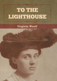 Title: To the Lighthouse, Author: Virginia Woolf