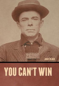 Title: You can't win, Author: Jack Black