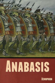 Title: Anabasis, Author: Xenophon