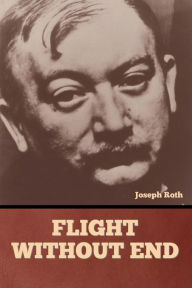 Title: Flight without End, Author: Joseph Roth