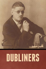 Title: Dubliners, Author: James Joyce