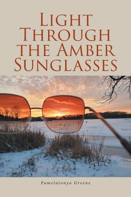 Light Through the Amber Sunglasses