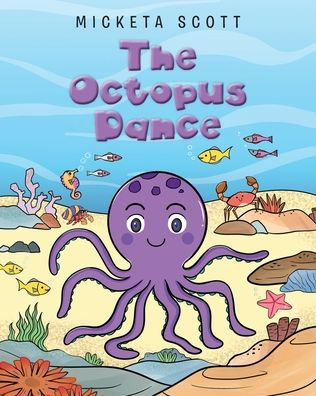 The Octopus Dance