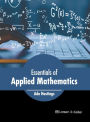 Essentials of Applied Mathematics